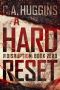 [A Hard Reset 0.50] • The Disruption